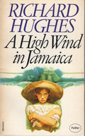 A High Wind in Jamaica - Richard Hughes