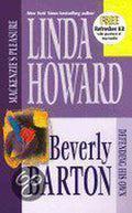 Mackenzies Pleasure/Defending His Own - Beverly Barton, Linda Howard