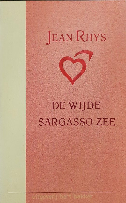Sargasso zee - Jean Rhys, W.A. Dorsman - Vos