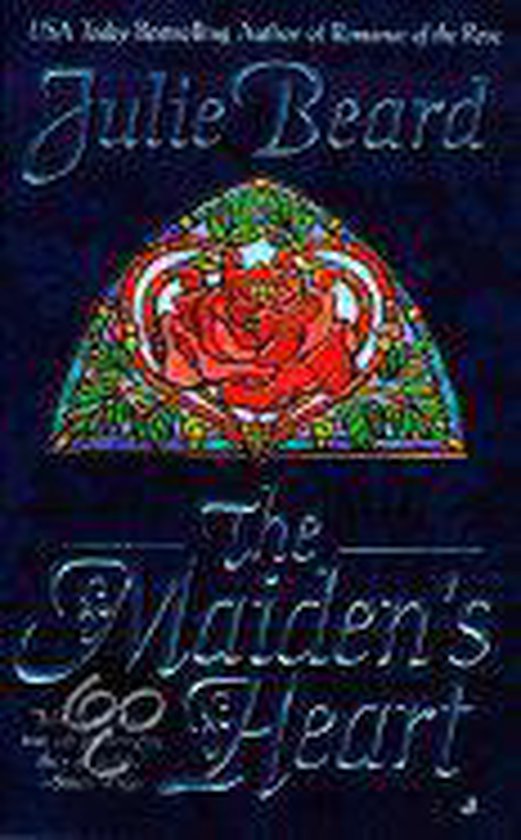 The Maiden's Heart - Julie Beard