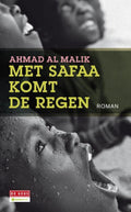 Met Safaa komt de regen - Ahmad Al Malik, Judith Wesselingh