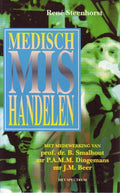 Medisch mis handelen - B. Smalhout