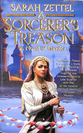 A Sorcerer's Treason - Sarah Zettel