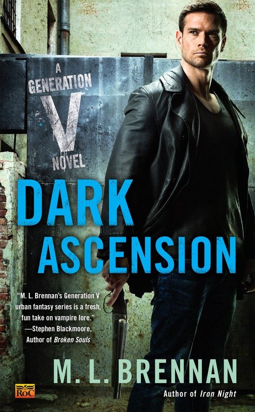 Dark Ascension - M.L. Brennan