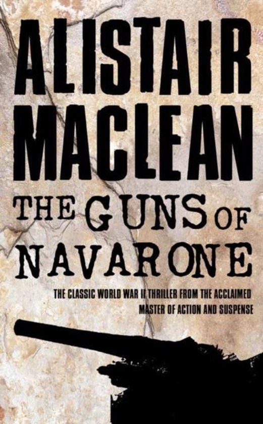 The Guns of Navarone - Alistair Maclean