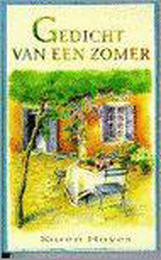 Gedicht van een zomer - Karen Hayes
