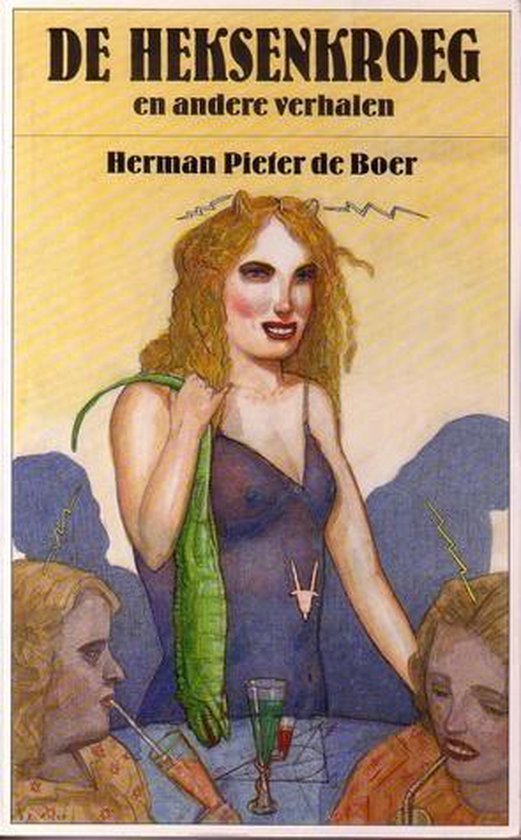 De heksenkroeg en andere verhalen - Herman Pieter de Boer