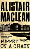 Puppet On A Chain - Alistair Maclean