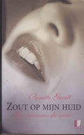 Zout op mijn huid - Benoite Groudt - Benoïte Groult, geen