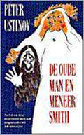De Oude Man en meneer Smith - Peter Ustinov, geen