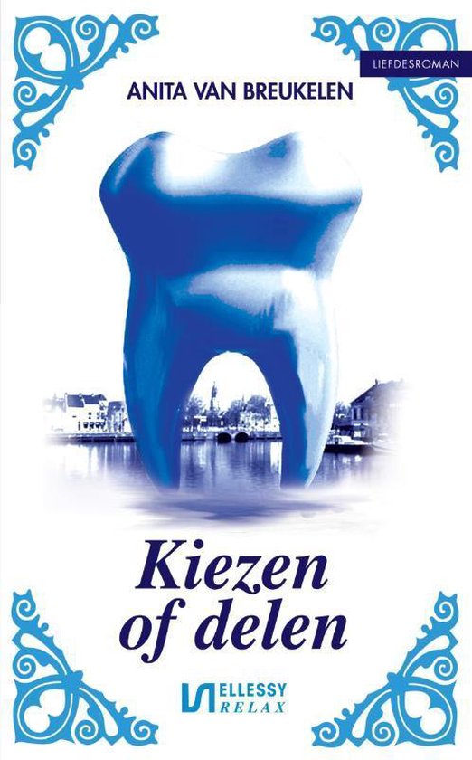 Kiezen of delen - Anita van Breukelen