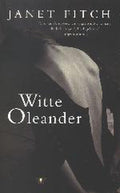 Witte Oleander Filmeditie - Janet Fitch, J. Fitch