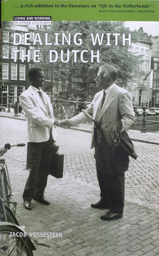 Dealing with the Dutch - Jacob Vossestein