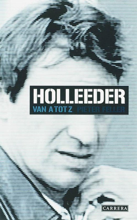Holleeder Van A Tot Z - Pieter Feller