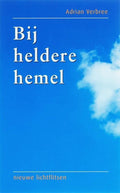 Bij heldere hemel - A. Verbree