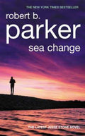Sea Change - Robert B. Parker
