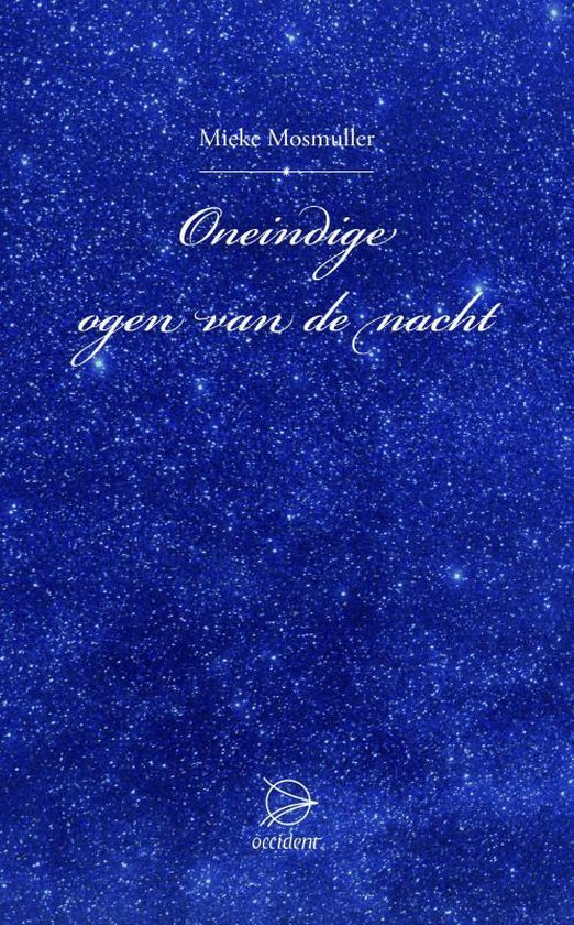 Oneindige ogen van de nacht - Mieke Mosmuller