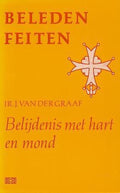 Beleden feiten - J. van der Graaf