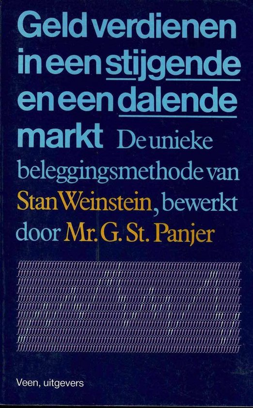 GELD VERD.IN EEN STIJG.EN DAL.MARKT - Weinstein