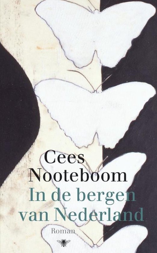 In de bergen van Nederland - Cees Nooteboom