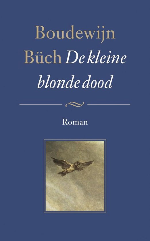 De kleine blonde dood - Boudewijn Buch, geen