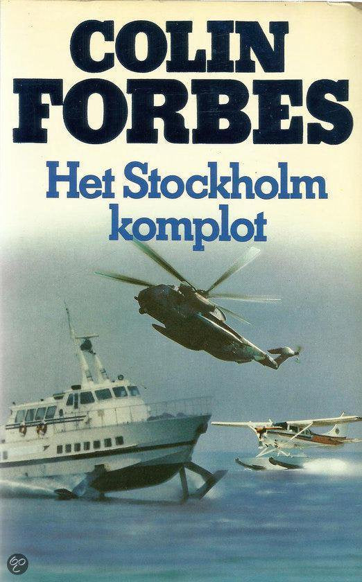 Het Stockholm komplot - Colin Forbes