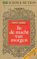In de macht van morgen - Leiber