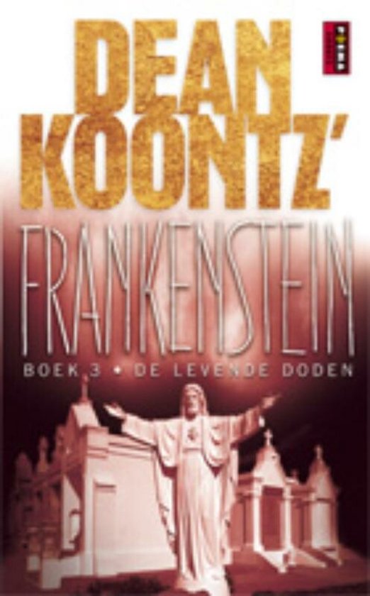 Dean Koontz' Frankenstein B 3 De levende doden - Dean R. Koontz
