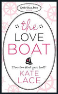Love Boat - Kate Lace