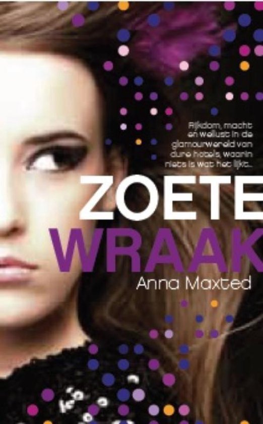 Zoete wraak - Anna Maxted