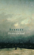 De Een Zijn Dood - Bernlef