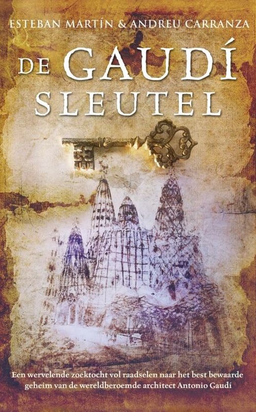 De Gaudi - Sleutel - Esteban Martin, Andreu Carranza