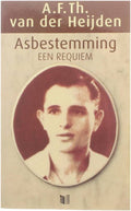 Asbestemming - A.F.Th. van der Heijden, A F Th van der Heijden