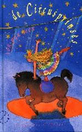 Circusprinses - Ton van Reen