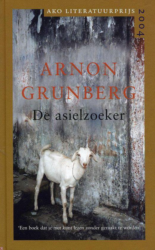 De asielzoeker - Arnon Grunberg