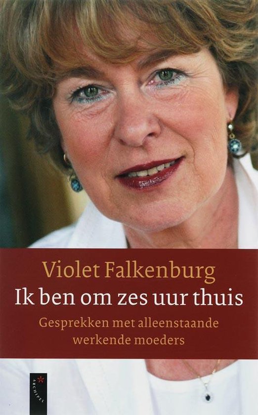 Ik Ben Om Zes Uur Thuis - Violet Falkenburg