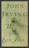 Weduwe voor een jaar | - John Irving