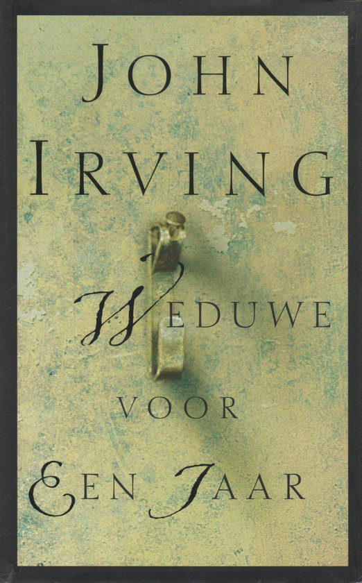 Weduwe voor een jaar | - John Irving