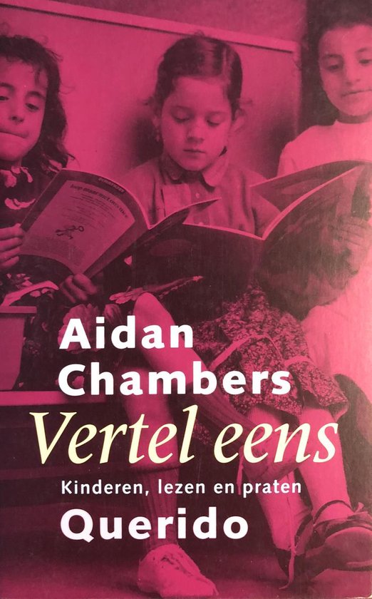 Vertel eens - Aidan Chambers, Frank Leys