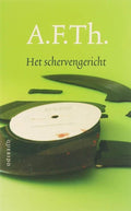 Schervengericht - Heijden, A.F.T. van der