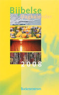 Bijbelse Dagkalender 2008 - Auteurs Meerdere