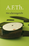 Schervengericht - Heijden, A.F.T. van der
