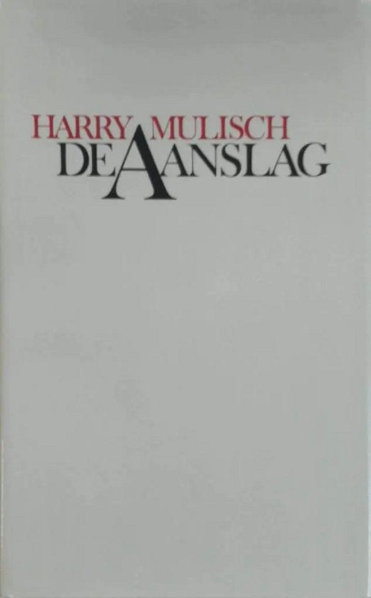 De aanslag - Harry Mulisch, Milan Hulsing