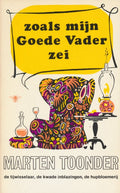 Zoals mijn goede vader zei - Marten Toonder