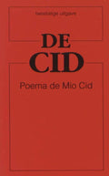 De Cid Poema de mio Cid - Sophie Brinkman, E. Schaafsma