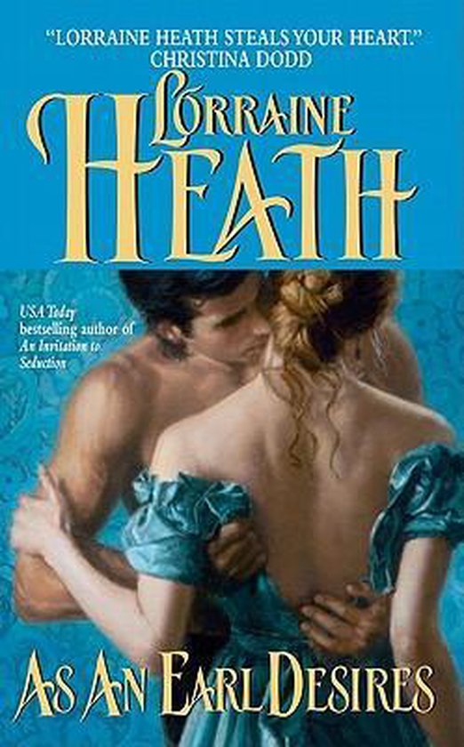 As An Earl Desires - Lorraine Heath