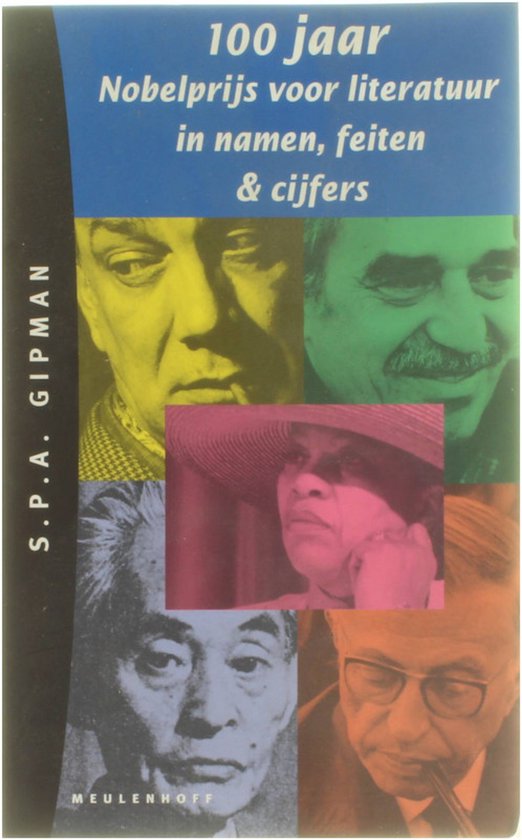 Honderd jaar Nobelprijs - S.P.A. Gipman