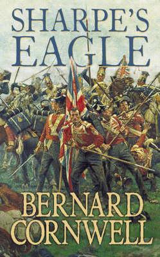 Sharpe's Eagle - Bernard Cornwell