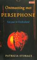 Ontmoeting met Persephone - Patricia Storace