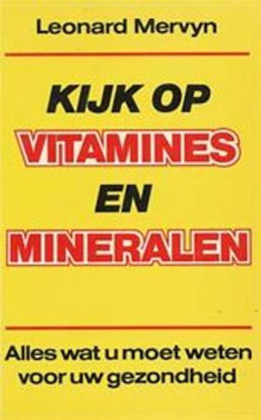 KIJK OP VITAMINES EN MINERALEN - Mervyn